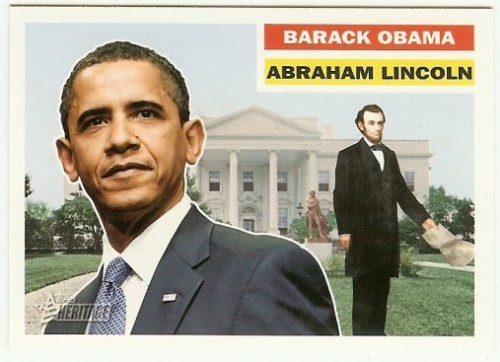 2009 Topps Heritage Heroes Abraham Lincoln / Barack Obama SP