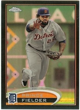 2012 Topps Chrome Prince Fielder Refractor 031/100