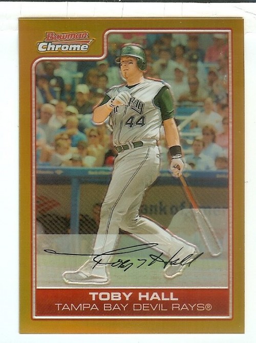 2006 Bowman Chrome Gold Refractors #131 Toby Hall 16/50 Tampa Bay