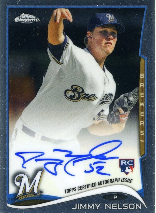 2014 Topps Chrome Jimmy Nelson Rookie Certified On Card Autograph 