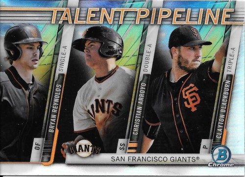 2017 Bowman REYNOLDS/ARROYO/BLACKBURN TALENT PIPELINE Chrome Ref Insert GIANTS