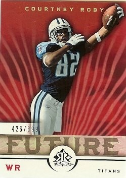 2005 Upper Deck Reflections Courtney Roby Rookie 426/899