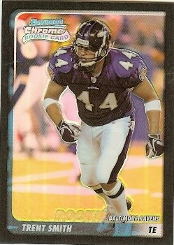 2003 Bowman Chrome Trent Smith Refractor Rookie 357/500