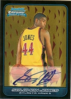 2006-07 Bowman Chrome Solomon Jones Autograph Rookie