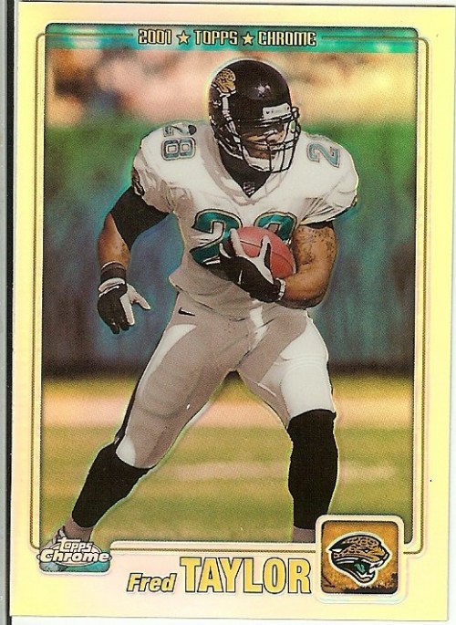 2001 Topps Chrome Fred Taylor Refractor 920/999