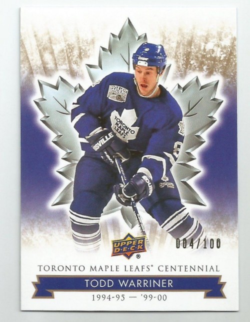 2017 UD MAPLE LEAFS CENTENNIAL TODD WARRINER Card # 77 #'d 004/100