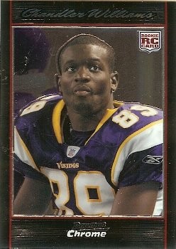 2007 Bowman Chrome Chandler Williams Rookie