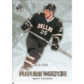 2011-12 SP Authentic Matt Fraser Future Watch 628/999