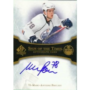 2007-08 Upper Deck SP Authentic Marc-Antoine Pouliot Sign of the Times