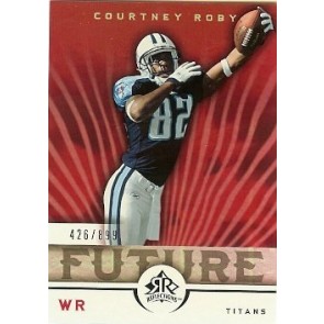 2005 Upper Deck Reflections Courtney Roby Rookie 426/899