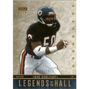2005 Upper Deck Legends Mike Singletary LH 0655/1025