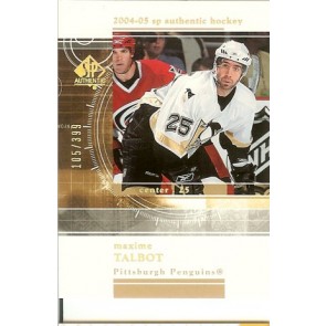 2004-05 Upper Deck SP Authentic Maxime Talbot Rookie 105/399