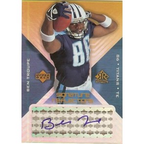 2004 Upper Deck Reflections Ben Troupe Signature Reflections