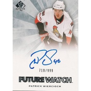 2011-12 SP Authentic Patrick Wiercioch Autograph Future Watch 719/999
